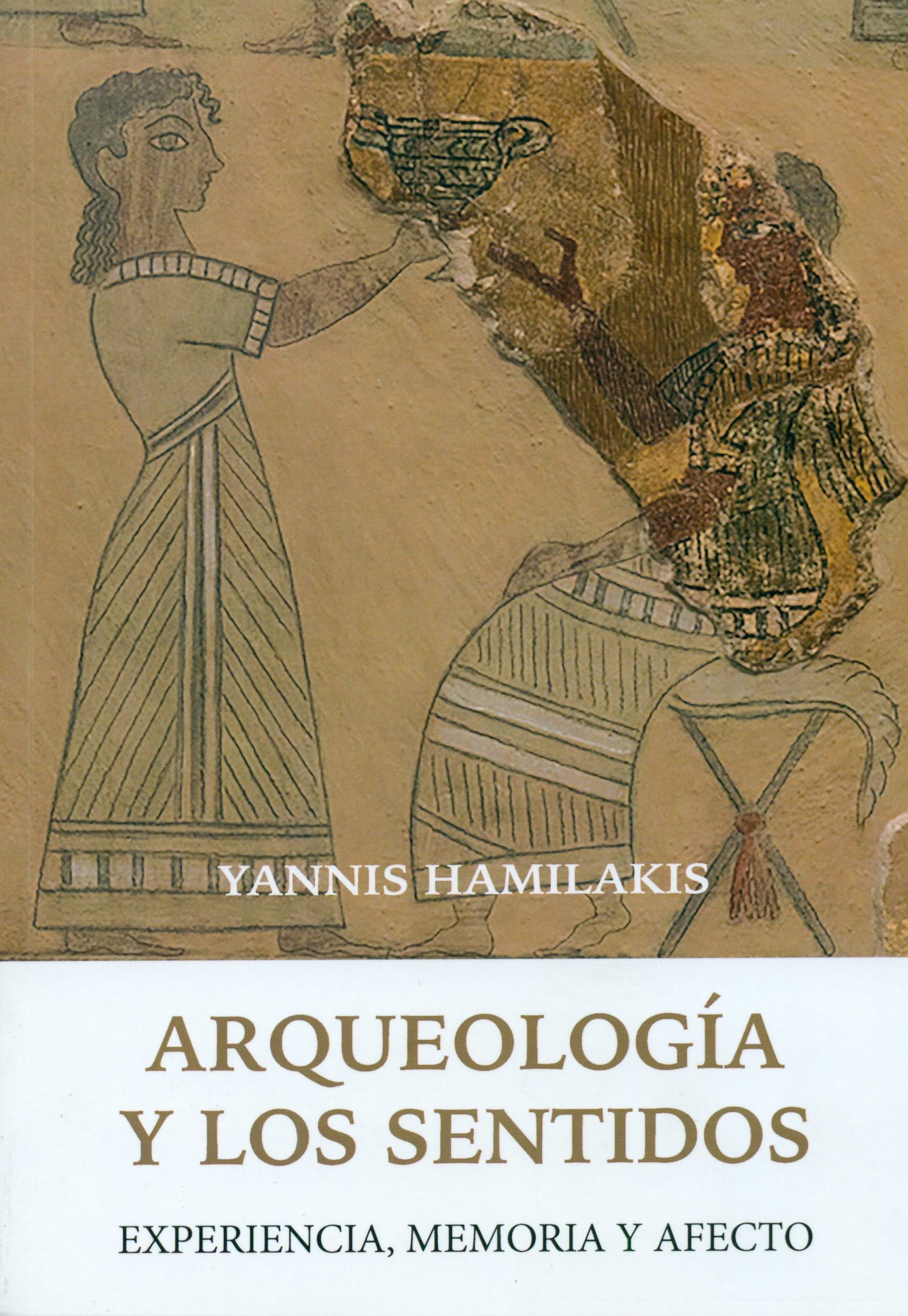 Arqueología y los sentidos