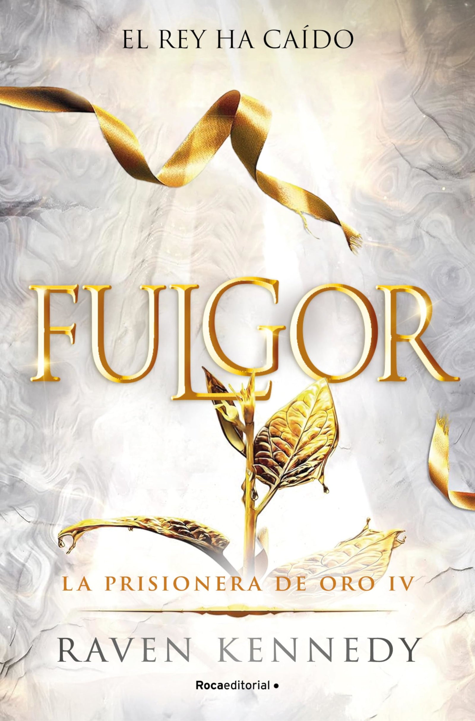 Fulgor (La Prisionera de Oro 4) (Novela)