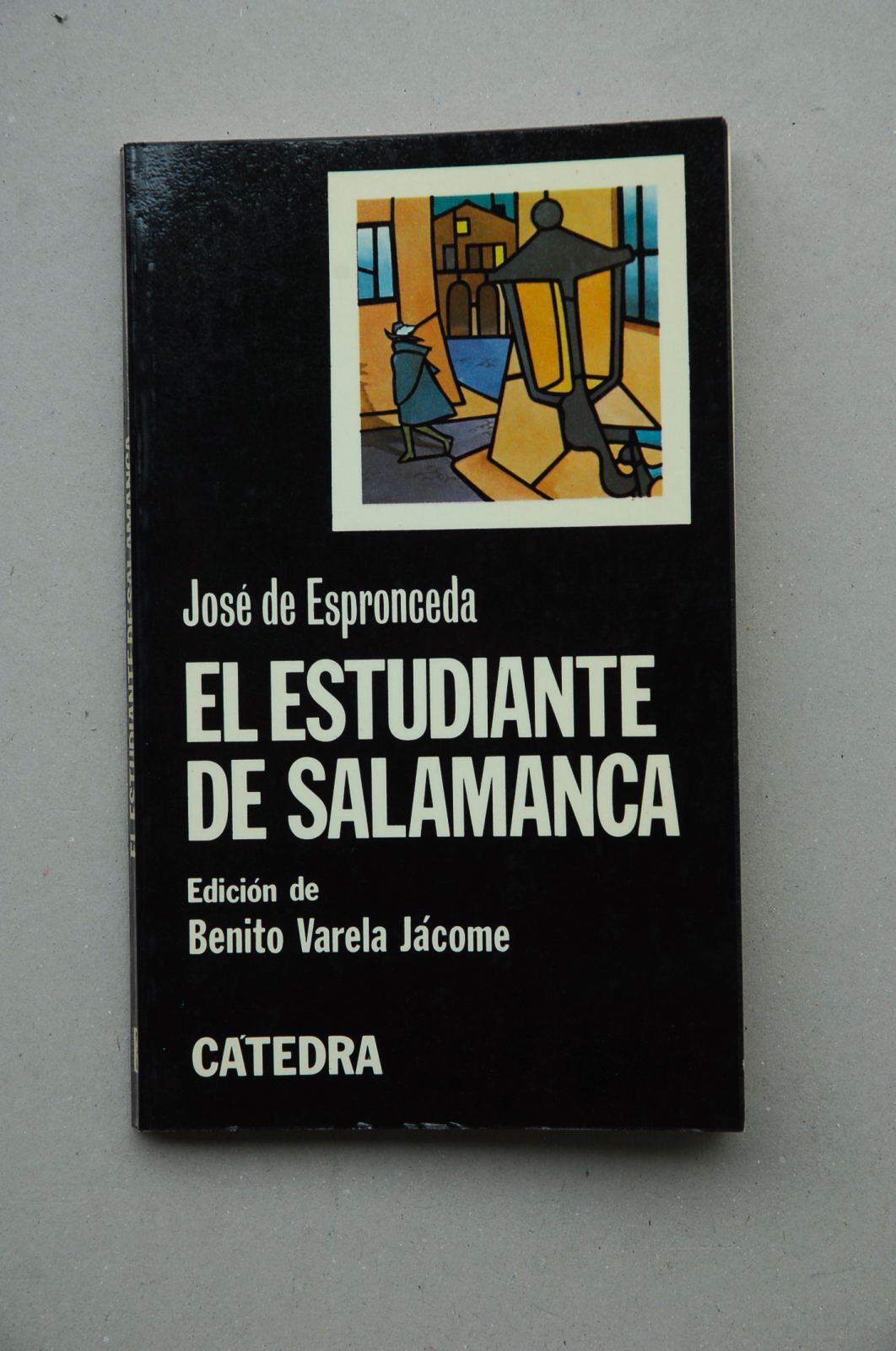 El estudiante de Salamanca (Letras Hispánicas)