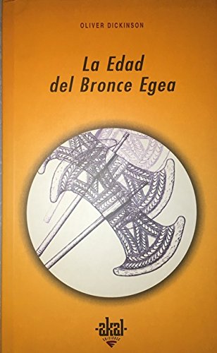 La Edad del Bronce Egea: 206 (Universitaria)