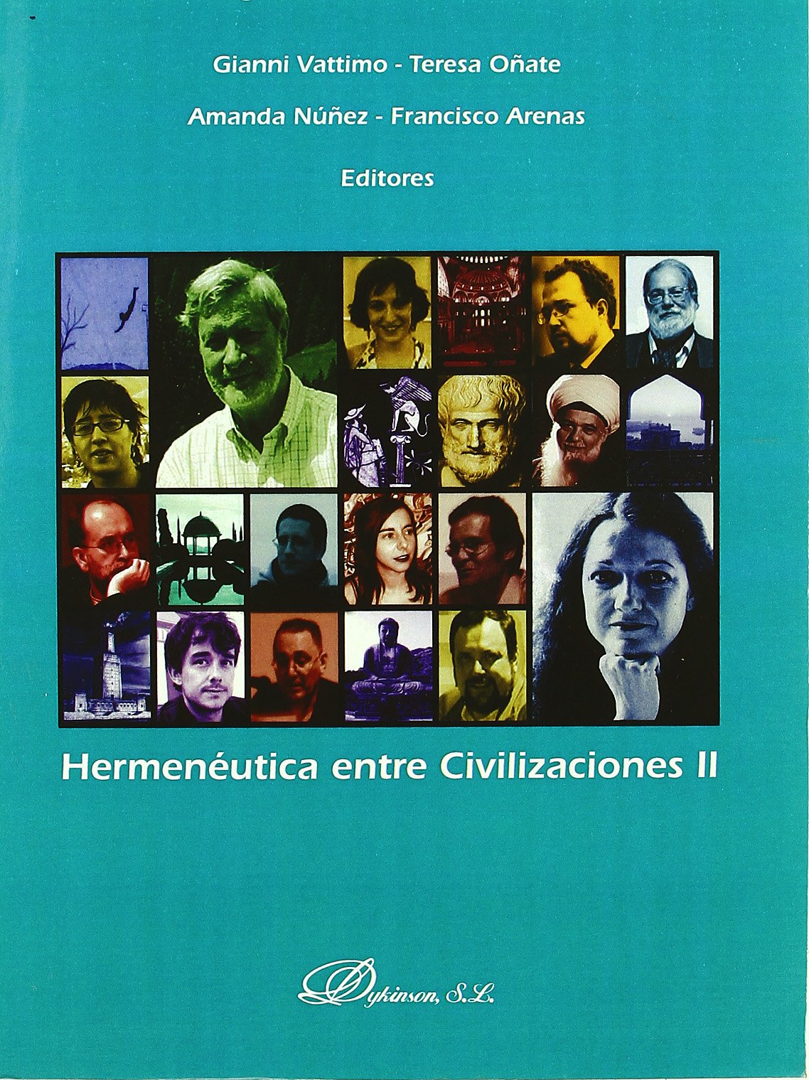 Politeísmo y encuentro con el Islam: Hermenéutica entre Civilizaciones (SIN COLECCION)