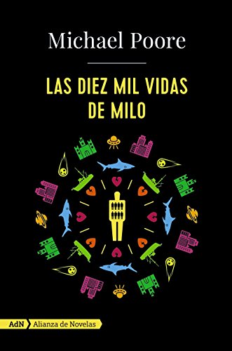 Las diez mil vidas de Milo (AdN) (AdN Alianza de Novelas)