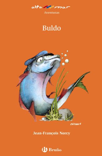 Buldo (Castellano - A Partir De 8 Años - Altamar)