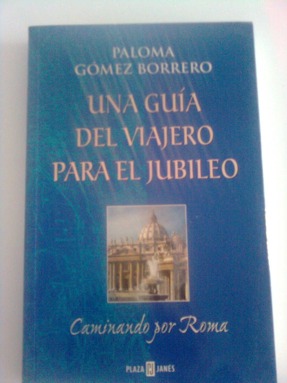 Una guia del viajero para el jubileo (bolsillo)