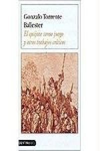 El Quijote como juego y otros trabajos