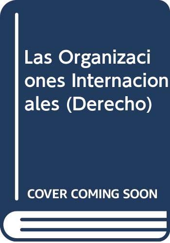 ORGANIZACIONES INTERNACIONALES (SIN COLECCION)