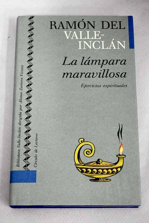 La lámpara maravillosa. Ejercicios espirituales