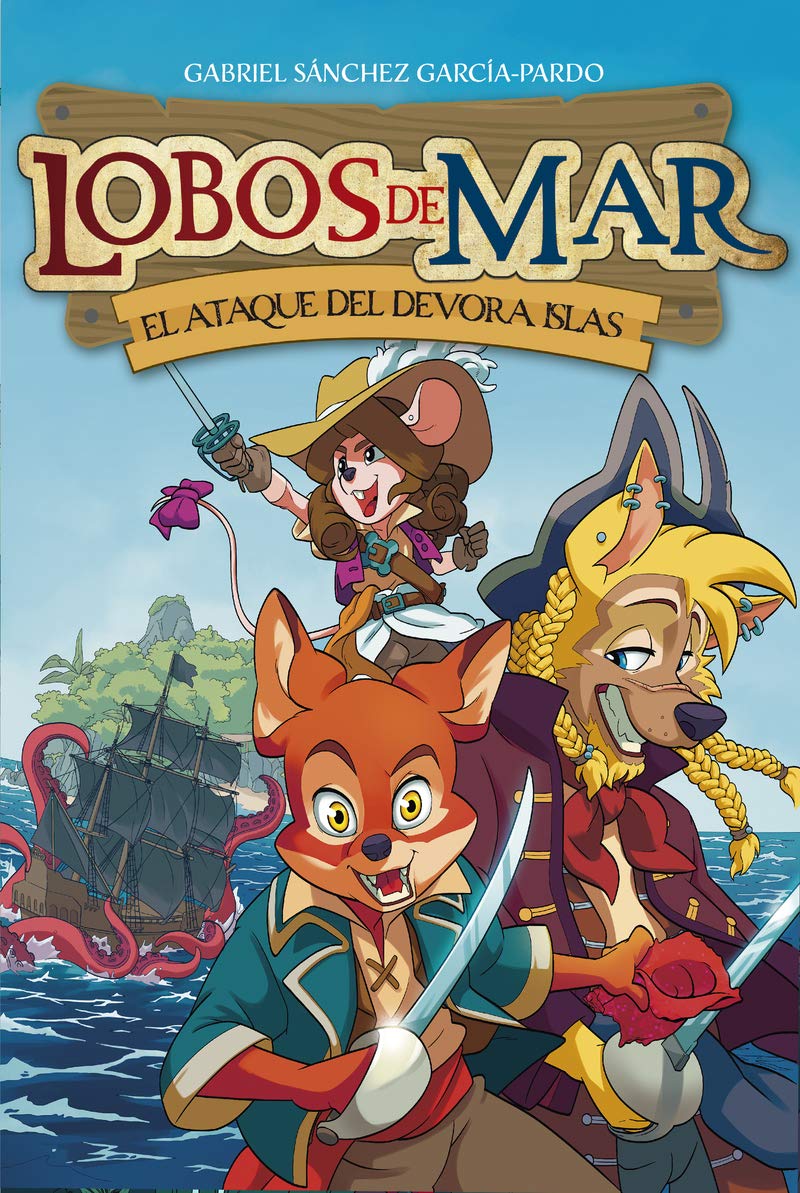 Lobos de mar: El ataque del devora-islas - Número 1