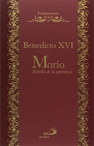 María, estrella de esperanza: 2 (Fundamentos de la fe)