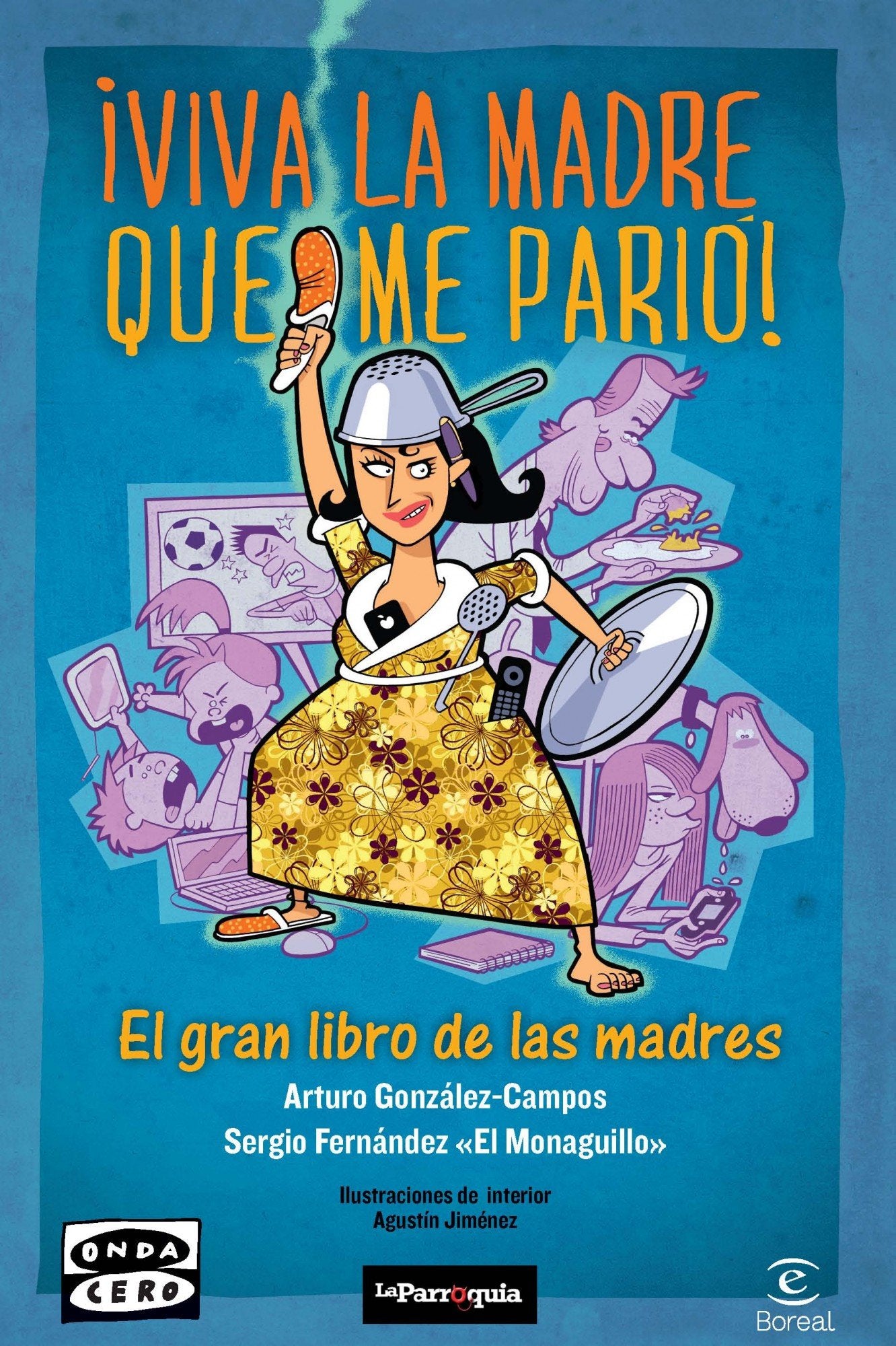 Viva la madre que me parió (SIN COLECCION)