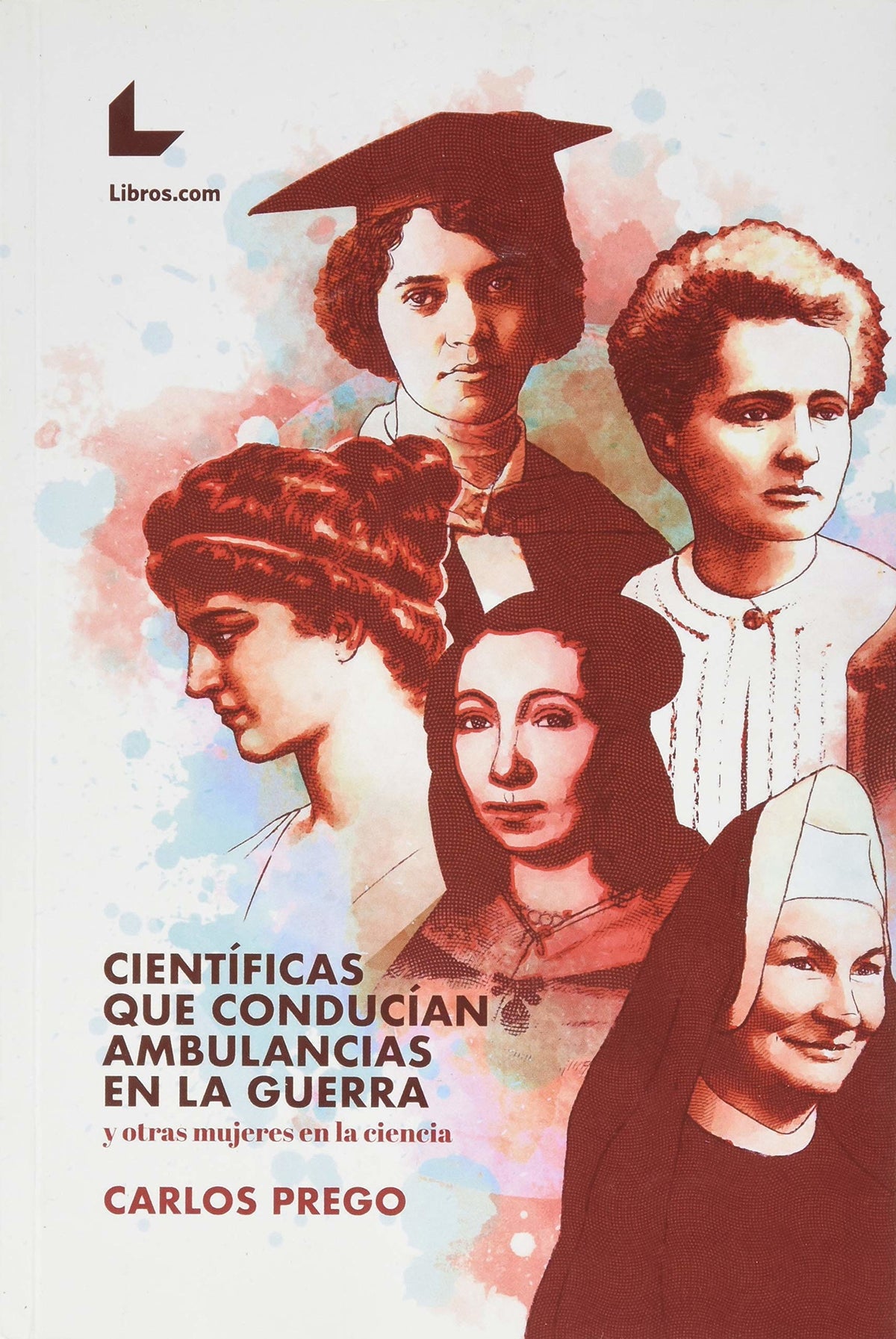Científicas que conducían ambulancias durante la guerra