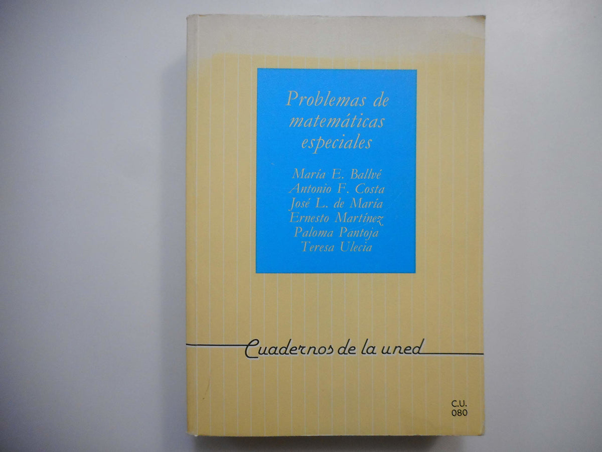 PROBLEMAS DE MATEMáTICAS ESPECIALES