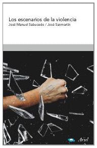 Los escenarios de la violencia: 1 (ZAPPC2)