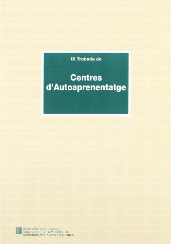 Trobada de Centres d'Autoaprenentatge. Bellaterra