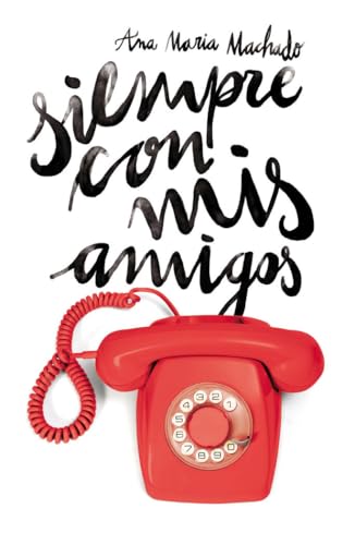 Siempre con mis amigos: 315 (Gran Angular)