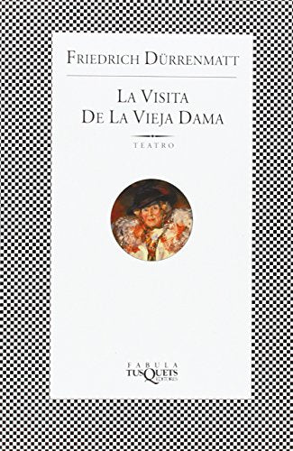 La visita de la vieja dama: Una comedia trágica: 123 (FÁBULA)