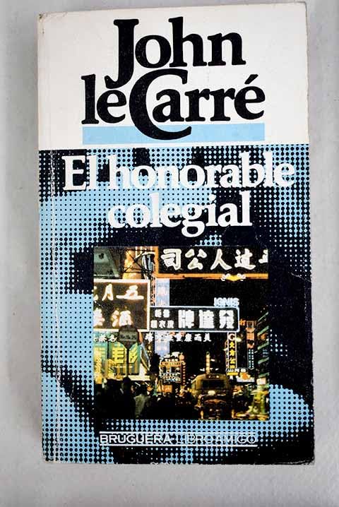 El Honorable Colegial (The Honorable Schoolboy)