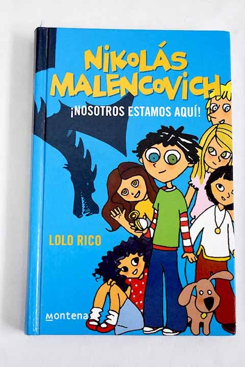 NOSOTROS ESTAMOS AQUI-NICOLAS MALENCOVIC (SIN COLECCION)