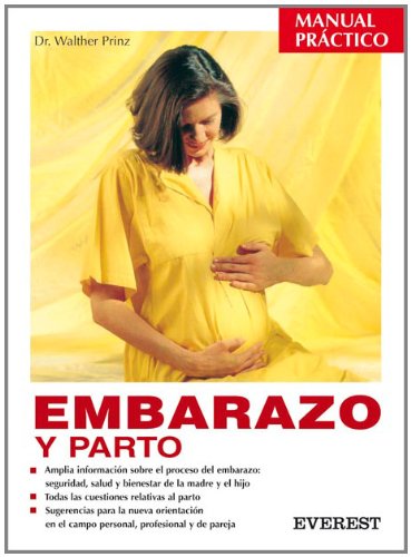 Embarazo y parto (Manuales prácticos)