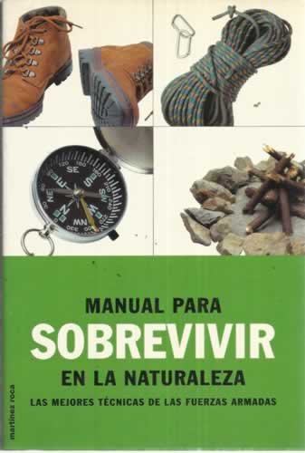 Manual Para Sobrevivir En LA Naturaleza