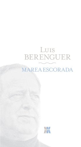 Marea escorada (ALGAIDA LITERARIA - ALGAIDA XX)