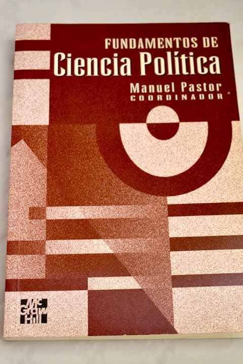 FUNDAMENTOS CIENCIA POLIT-PAST (SIN COLECCION)