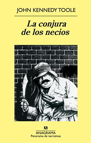 La conjura de los necios: 14 (Panorama de narrativas)