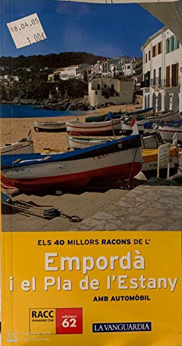 Els Millors Racons De L'empordà I El Pla De L'Estany