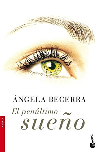 El penúltimo sueño (Novela)