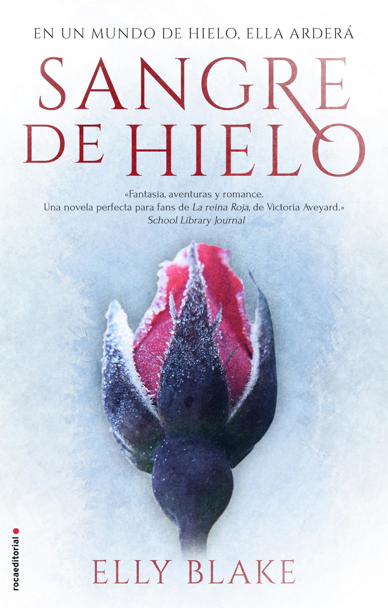 Sangre de hielo (Roca Juvenil)