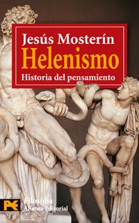 Helenismo: Historia del pensamiento (El Libro De Bolsillo - Filosofía)