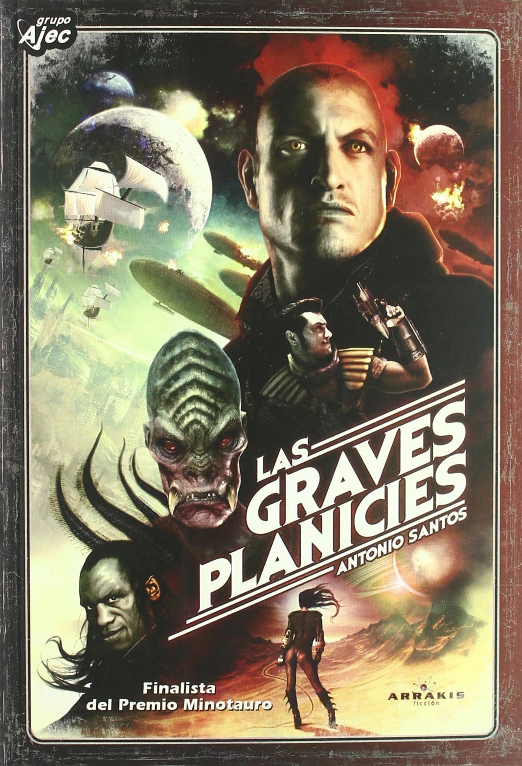 Graves Planicies,Las: Una Historia de La Frontera (ARRAKIS)