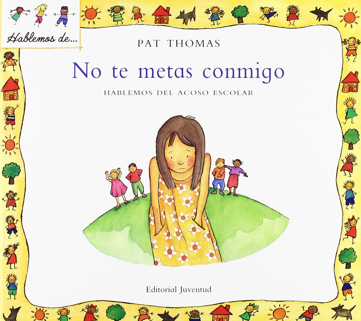No te metas conmigo