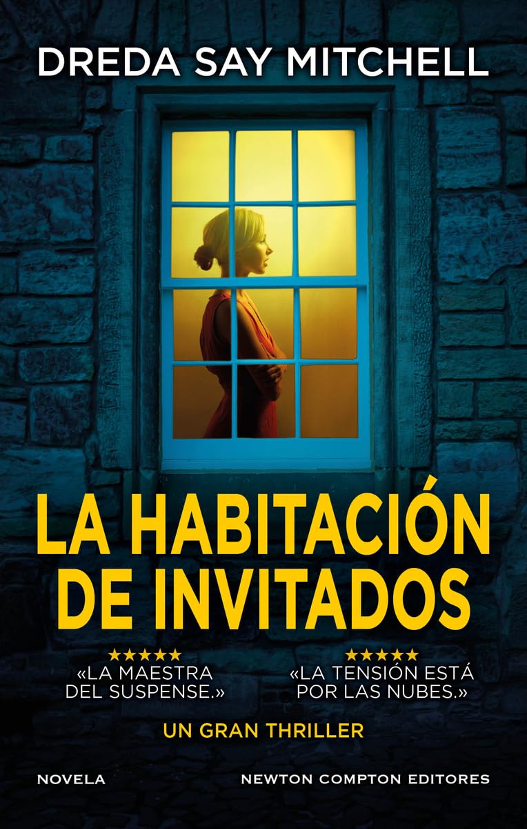 La habitación de invitados. Un thriller escalofriante. Una autora multipremiada. (NC Thriller)
