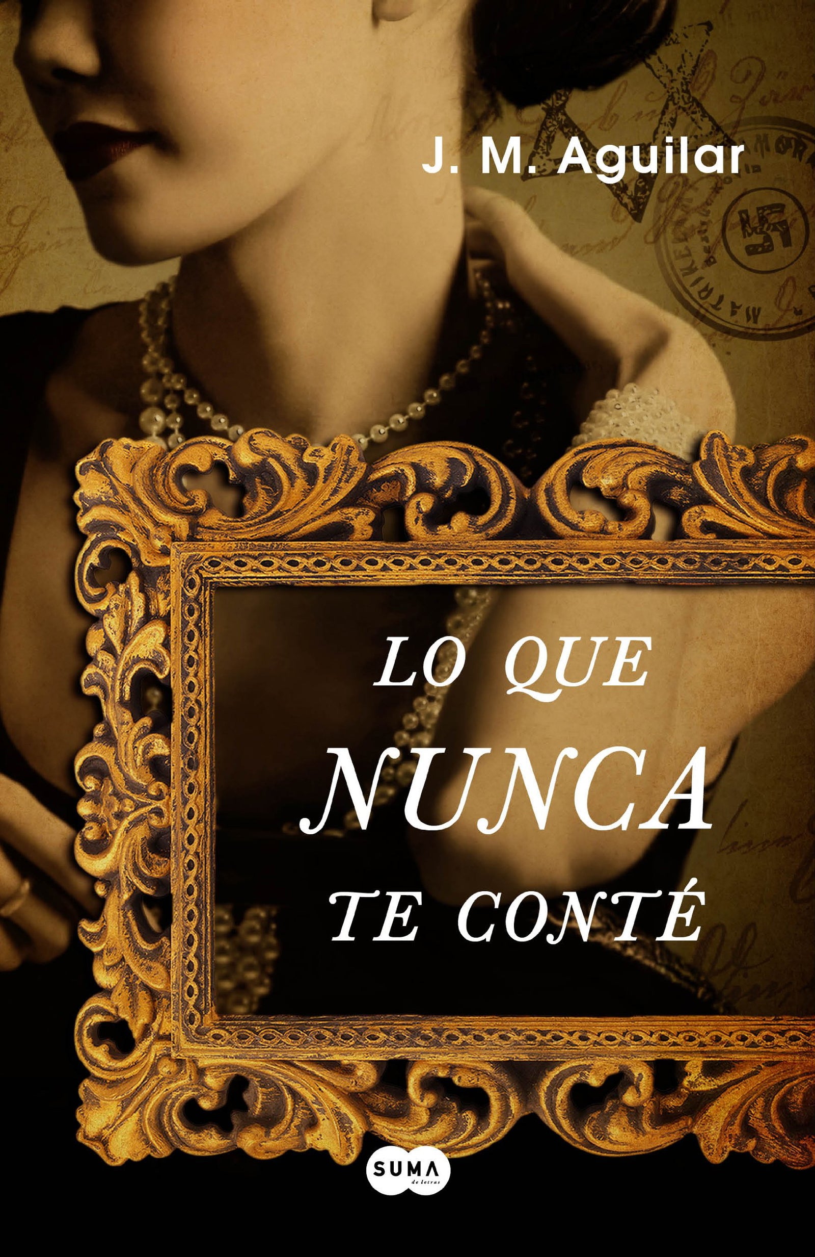 Lo que nunca te conté (SUMA)