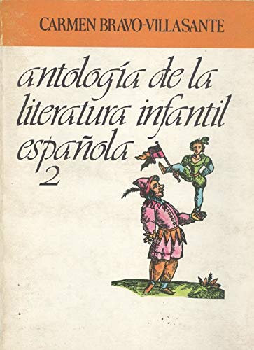 ANTOLOGIA LITERAT.INF.2 (SIN COLECCION)
