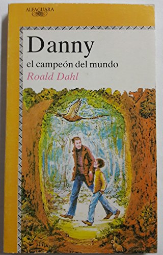 Danny, El Campeon Del Mundo / Danny, the Champion of the World