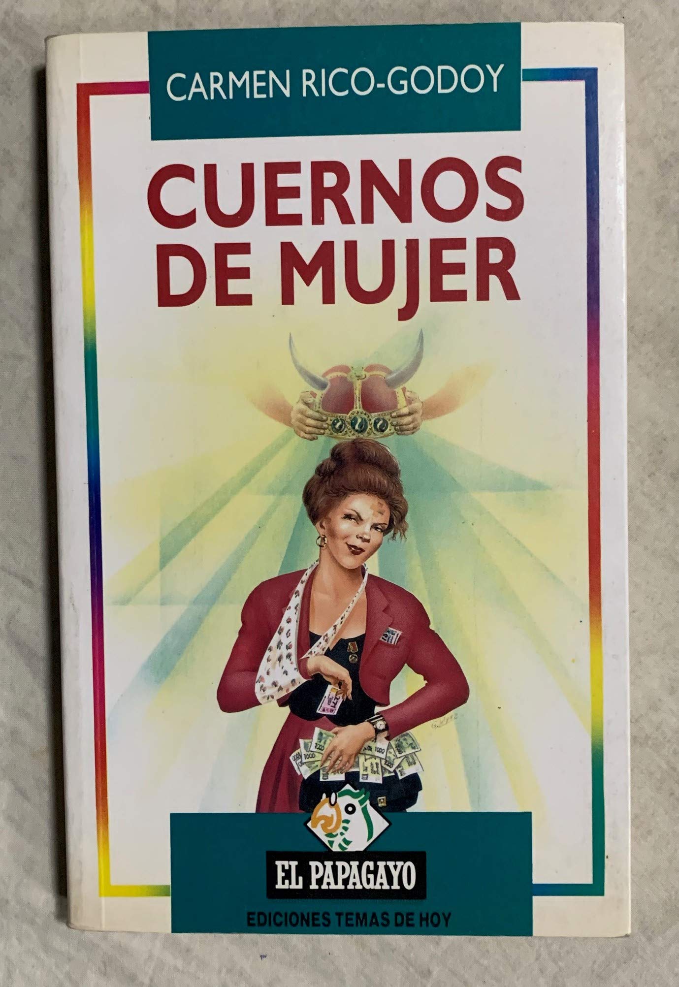 Cuernos de Mujer (El Papagayo)