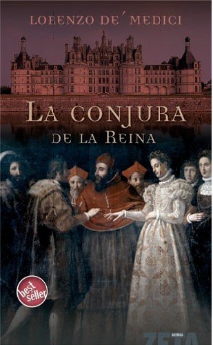 LA CONJURA DE LA REINA