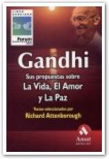 Gandhi: Sus propuestas sobre la vida, el amor y la paz (AMAT)
