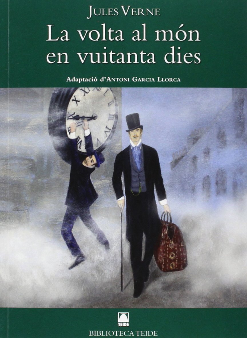 Biblioteca Teide 036 - La volta al món en vuitanta dies - Jules Verne - 9788430762705