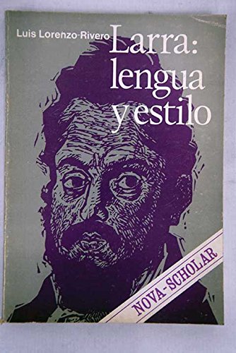 Larra;lengua y estilo