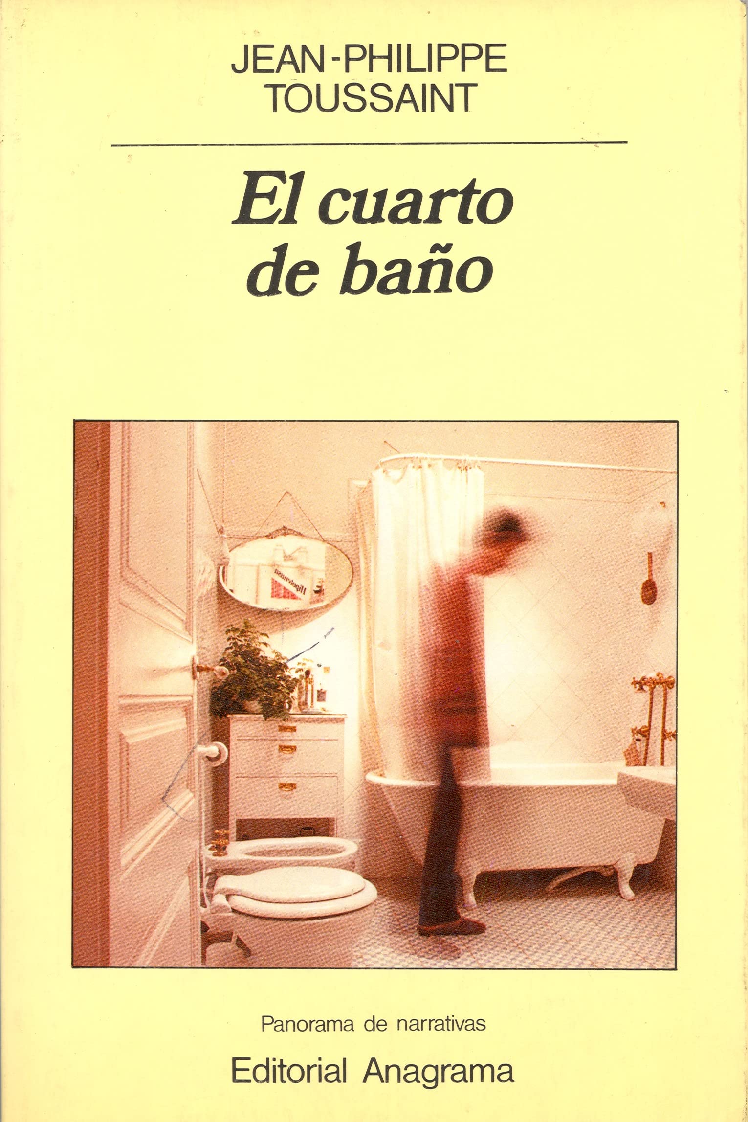 El cuarto de baño: 106 (Panorama de narrativas)