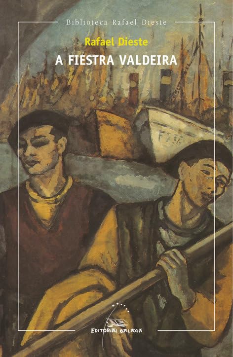 A fiestra valdeira: 2 (Biblioteca Rafael Dieste)
