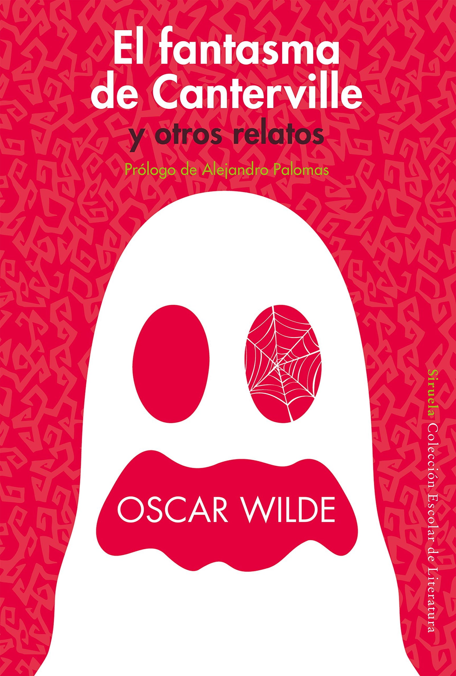 El fantasma de Canterville y otros relatos: 37 (Colección Escolar)