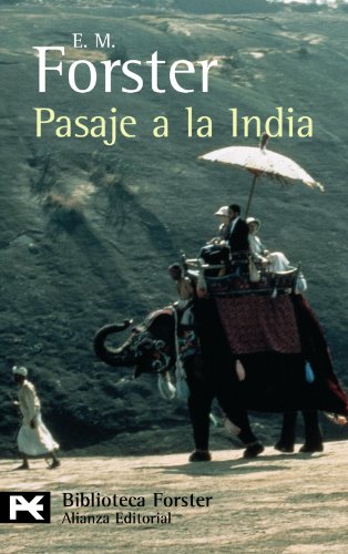 Pasaje a la India (El Libro De Bolsillo - Bibliotecas De Autor - Biblioteca Forster)