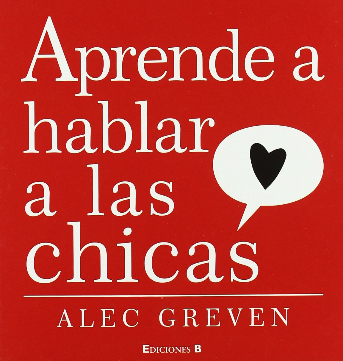 APRENDE A HABLAR A LAS CHICAS