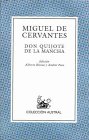 Don Quijote De La Mancha / Don Quixote of La Mancha