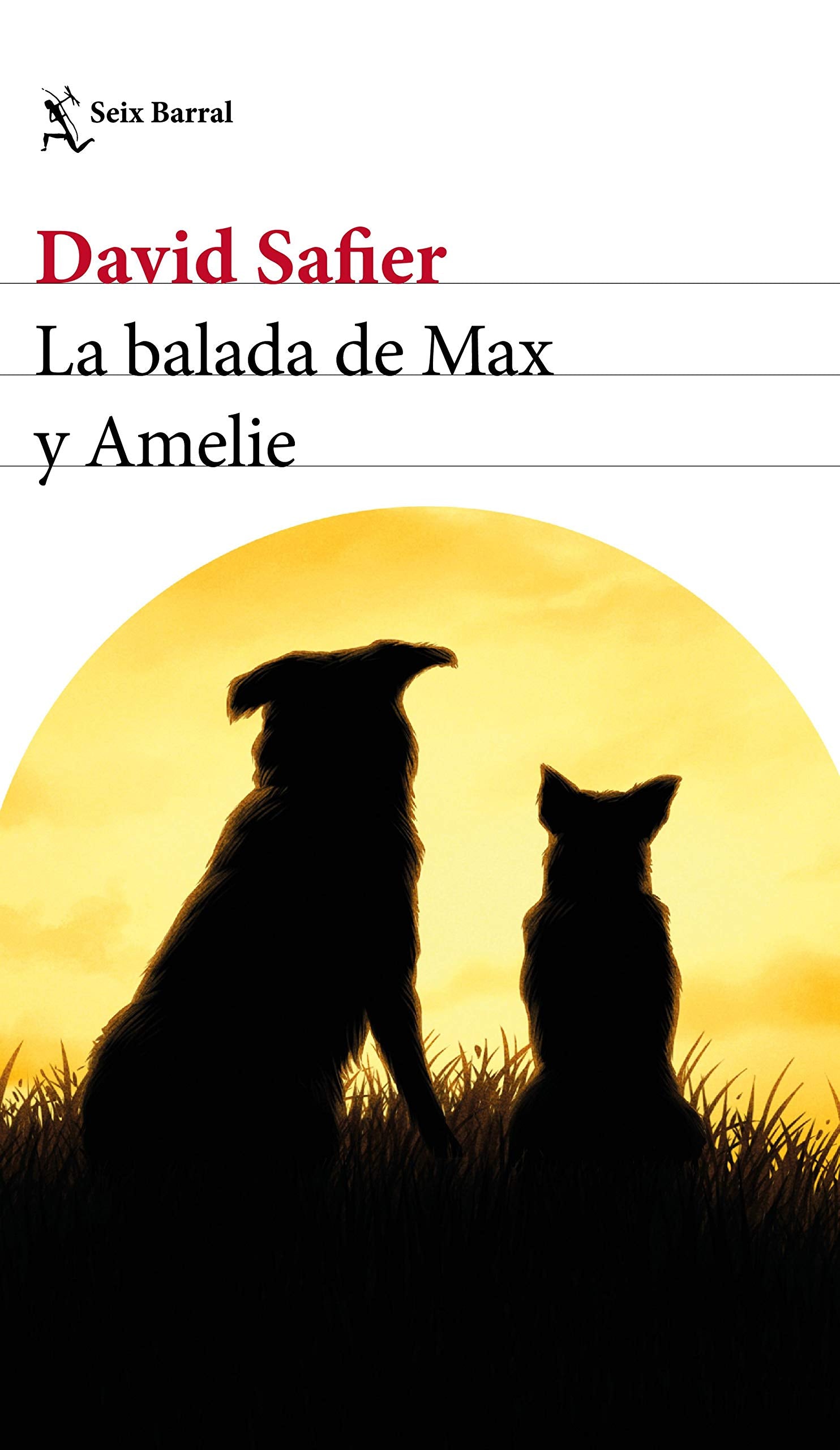 La balada de Max y Amelie (Biblioteca Formentor)