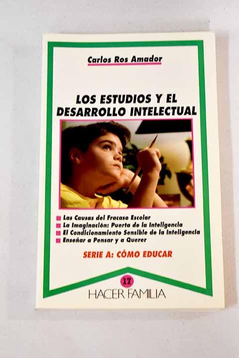 Los estudios y el desarrollo intelectual